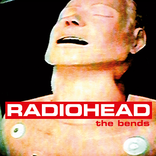 The Bends!